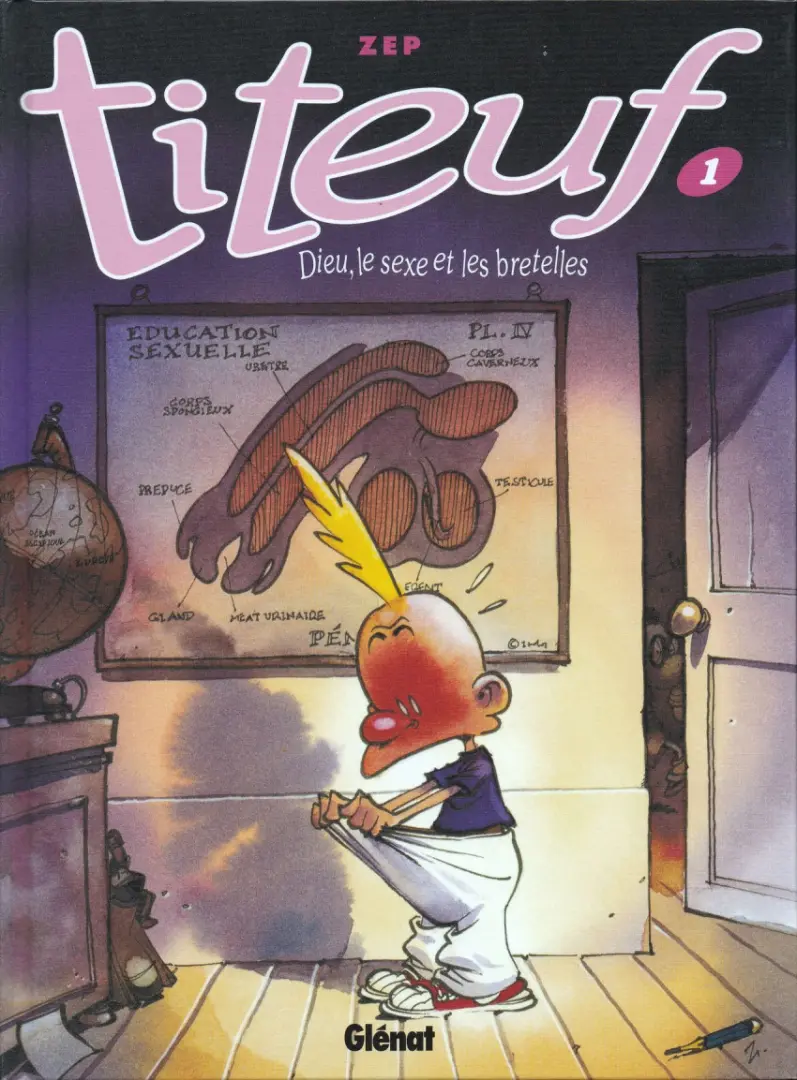 Couverture de l'album Titeuf Tome 1 Dieu, le sexe et les bretelles