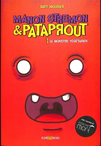 Couverture de l'album Manon Stremon & Pataprout 1 Le Monstre végétarien