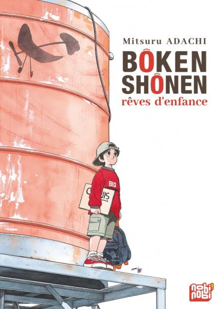 Couverture de l'album Bôken Shônen rêves d'enfance