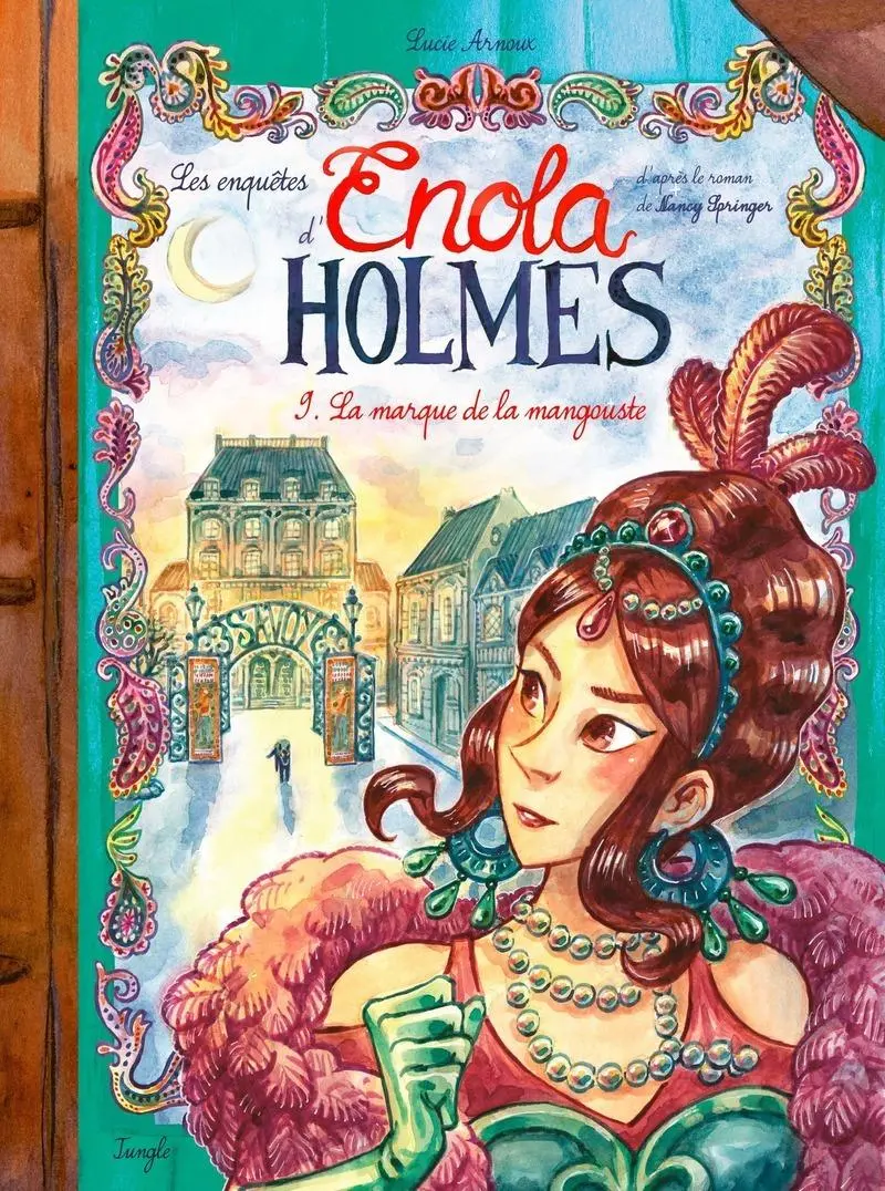 Couverture de l'album Les Enquêtes d'Enola Holmes Tome 9 La marque de la mangouste