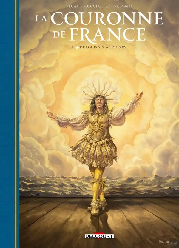 Couverture de l'album La Couronne de France V De Louis XIV à Louis XV