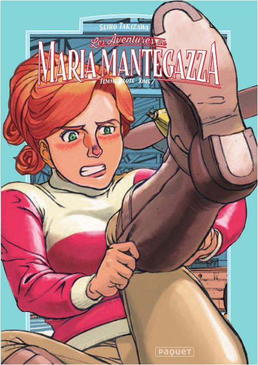 Couverture de l'album Maria Mantegazza, femme pilote Tome 7