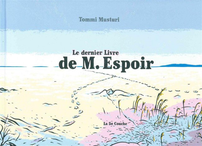 Couverture de l'album Le Dernier livre de M. Espoir