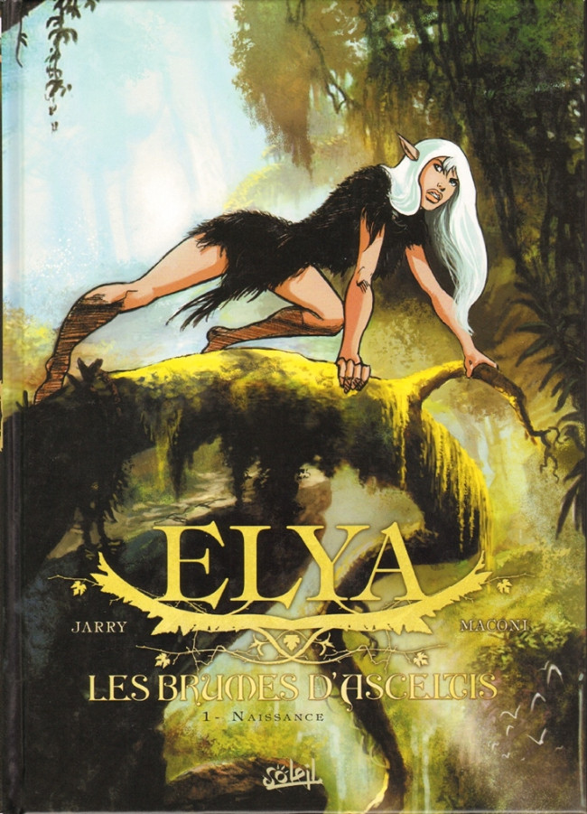 Couverture de l'album Elya - Les brumes d'Asceltis Tome 1 Naissance