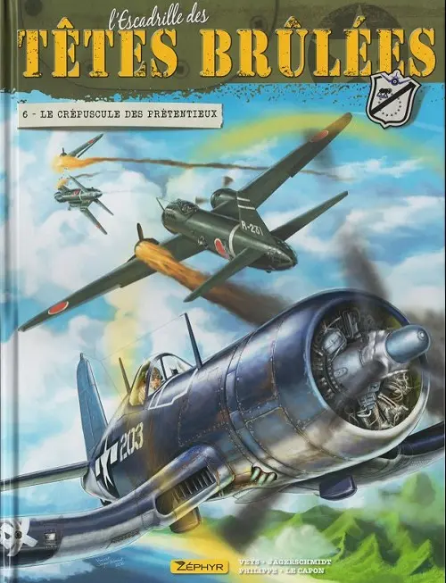 Couverture de l'album L'Escadrille des têtes brûlées Tome 6 Le crépuscule des prétentieux