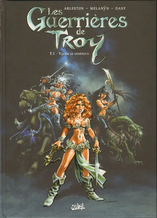 Couverture de l'album Les Guerrières de Troy Tome 1 Yquem le généreux