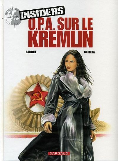 Couverture de l'album Insiders Tome 5 O.P.A. sur le Kremlin