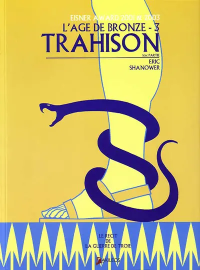 Couverture de l'album L'Âge de bronze Tome 3 Trahison - 1re partie