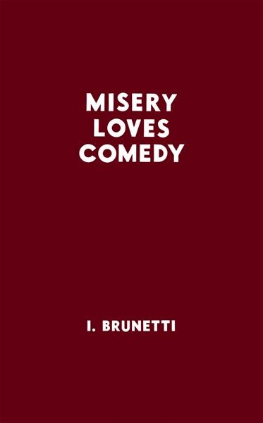 Couverture de l'album Misery Loves Comedy