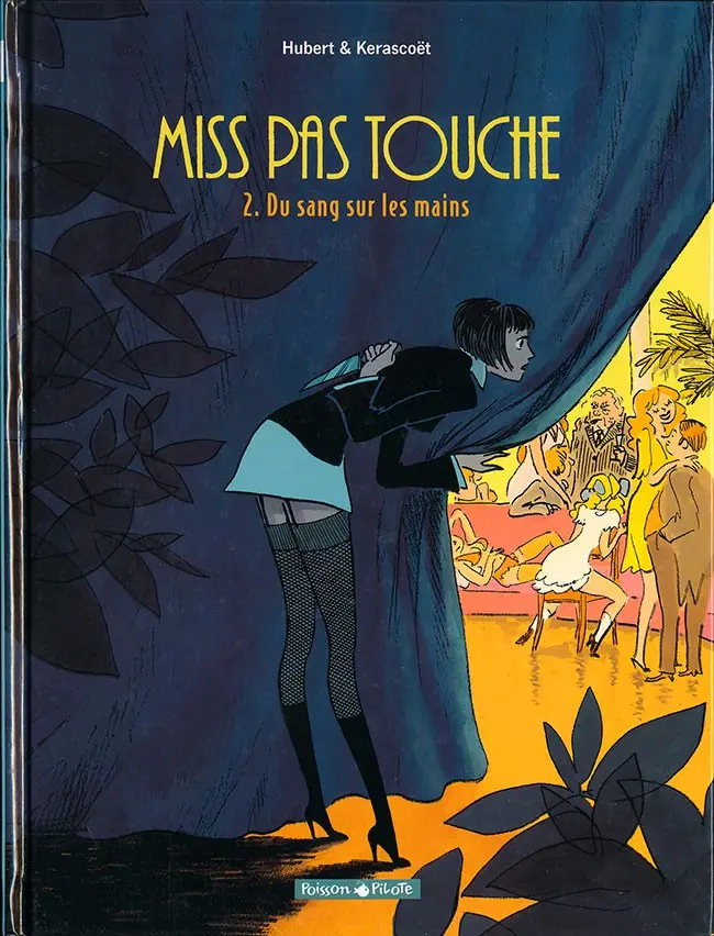 Couverture de l'album Miss pas touche Tome 2 Du sang sur les mains