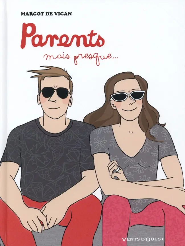 Couverture de l'album Parents, mais presque...