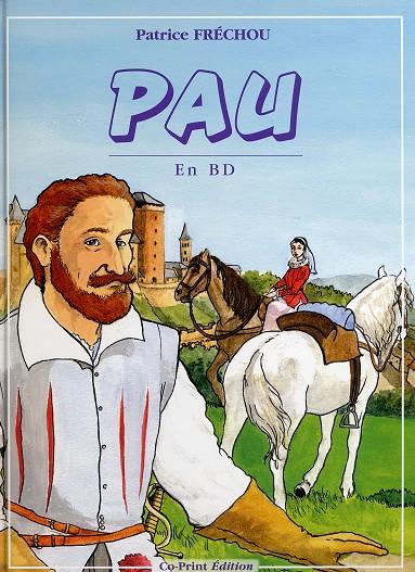 Couverture de l'album Pau en BD Tome 1