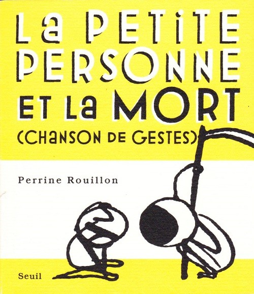 Couverture de l'album La Petite personne La petite personne et la mort (chanson de gestes)