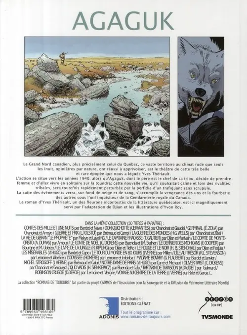 Verso de l'album Romans de toujours Agaguk