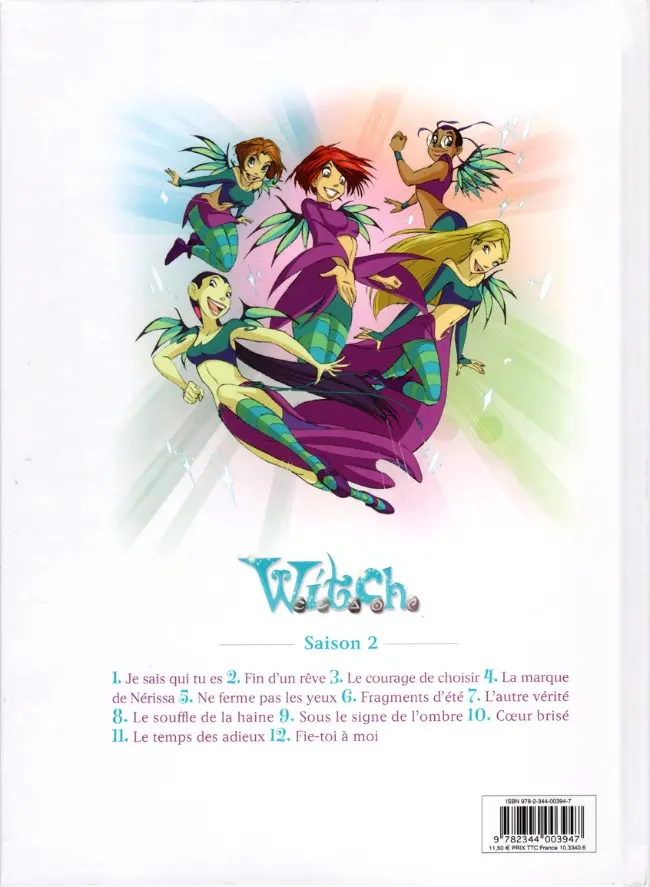 Verso de l'album W.I.T.C.H. Tome 9 Sous le signe de l'ombre