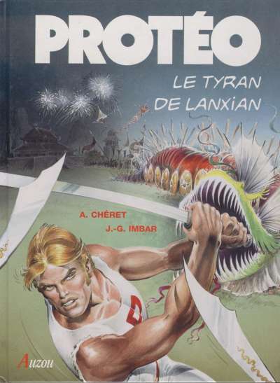 Couverture de l'album Protéo Tome 4 Le tyran de Lanxian