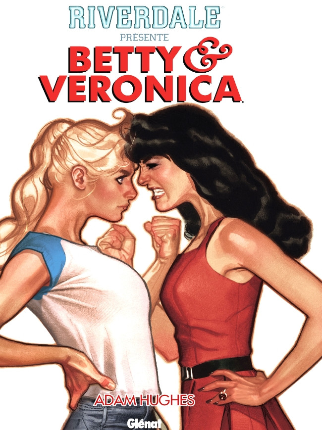 Couverture de l'album Riverdale présente Betty & Veronica Tome 1