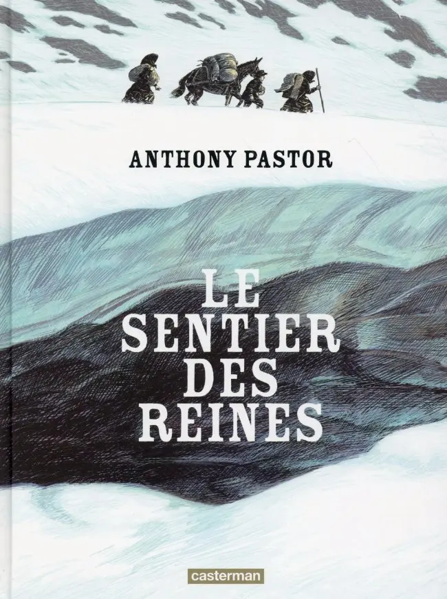 Couverture de l'album Le sentier des reines Tome 1
