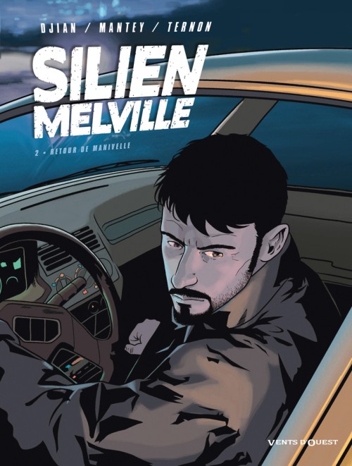 Couverture de l'album Silien Melville Tome 2 Retour de manivelle