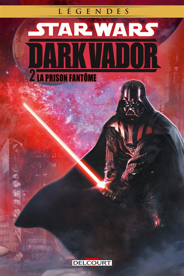Couverture de l'album Star Wars - Dark Vador Tome 2 La Prison fantôme