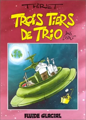 Couverture de l'album Trois tiers de trio Tome 2 Dans l'espace