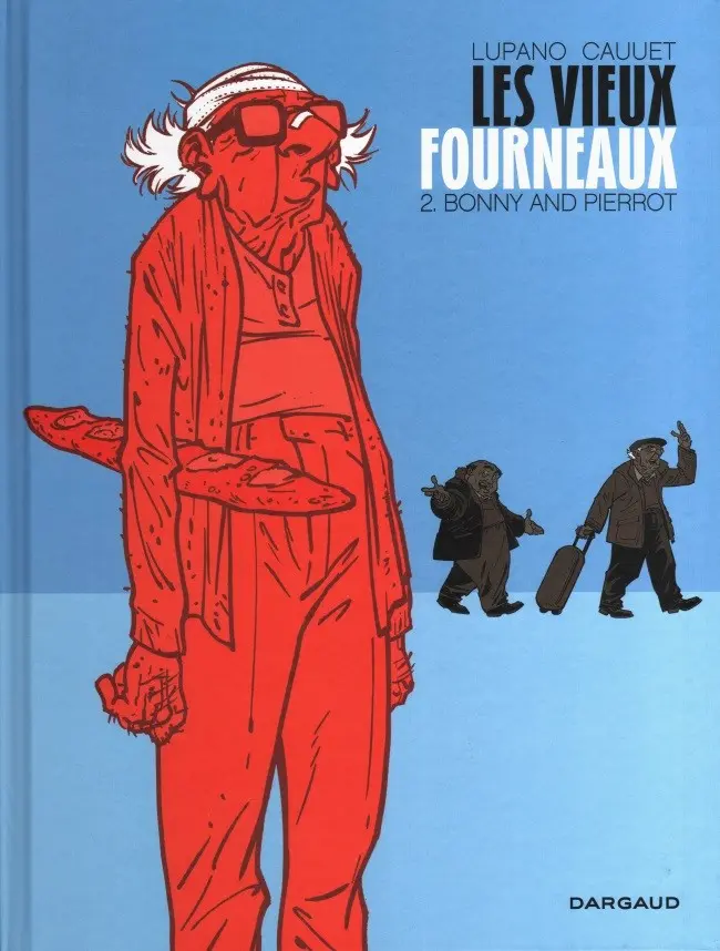 Couverture de l'album Les Vieux fourneaux Tome 2 Bonny and Pierrot