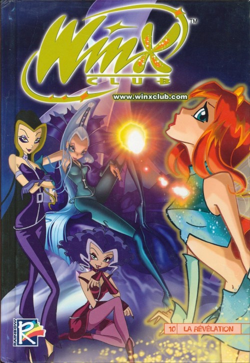 Couverture de l'album Winx Club Tome 10 La révélation