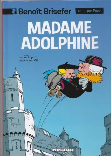 Couverture de l'album Benoît Brisefer Tome 2 Madame Adolphine