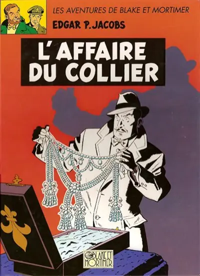 Couverture de l'album Blake et Mortimer Tome 10 L'affaire du collier