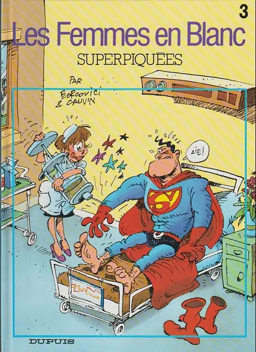 Couverture de l'album Les Femmes en Blanc Tome 3 Superpiquées