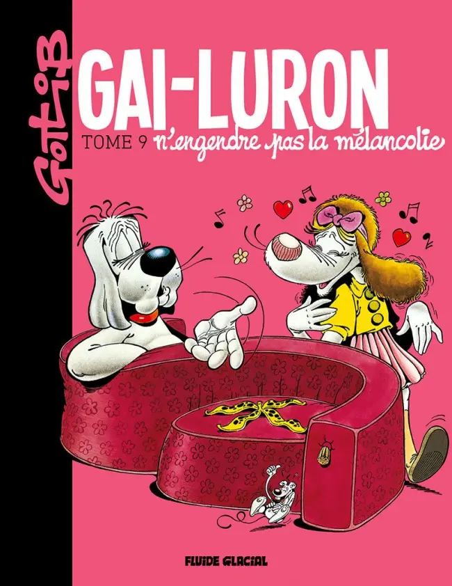 Couverture de l'album Gai-Luron Tome 9 Gai-Luron n'engendre pas la mélancolie