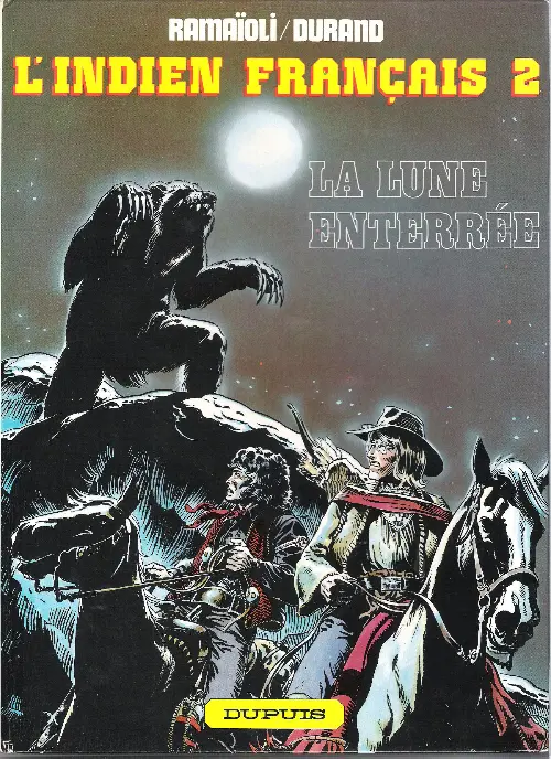 Couverture de l'album L'Indien Français Tome 2 La lune enterrée