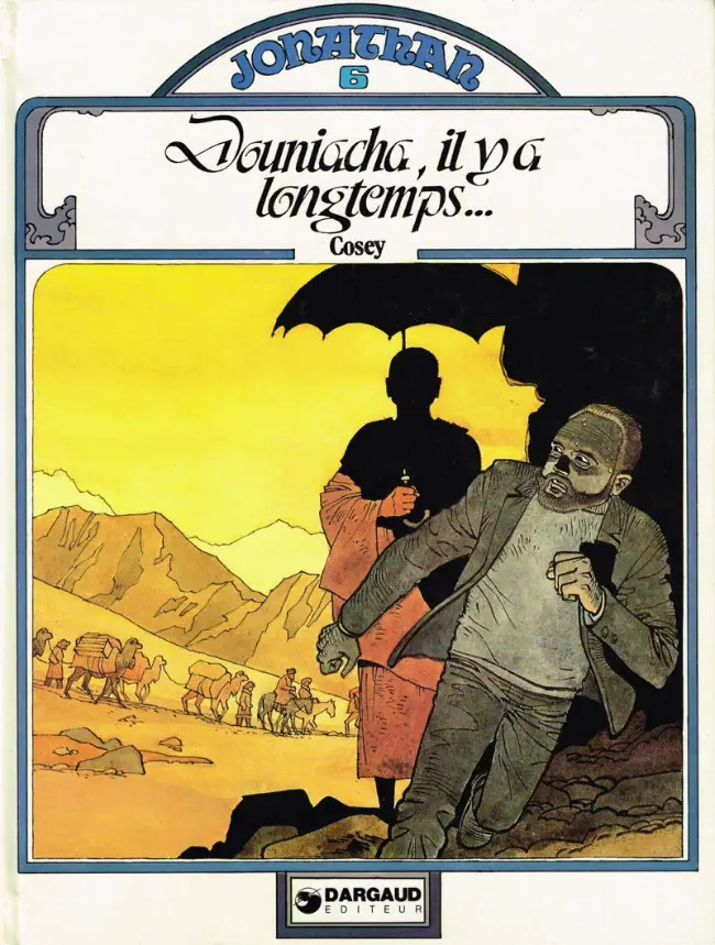 Couverture de l'album Jonathan Tome 6 Douniacha, il y a longtemps...