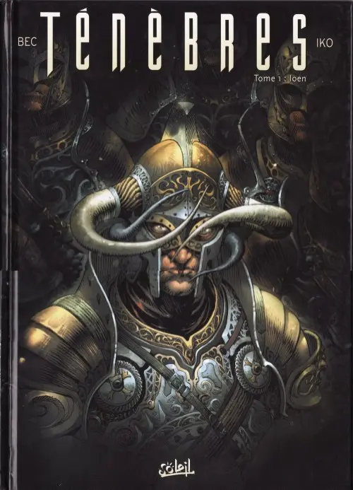 Couverture de l'album Ténèbres Tome 1 Ioen