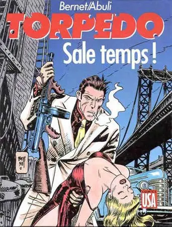 Couverture de l'album Torpedo Tome 6 Sale temps !