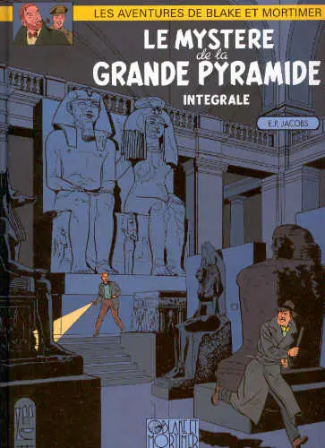 Couverture de l'album Blake et Mortimer Le Mystère de la Grande Pyramide - Intégrale