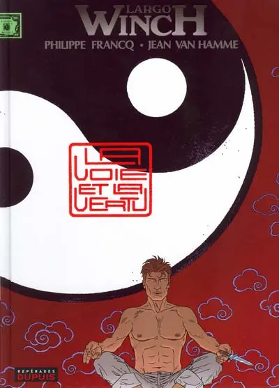 Couverture de l'album Largo Winch Tome 16 La voie et la vertu