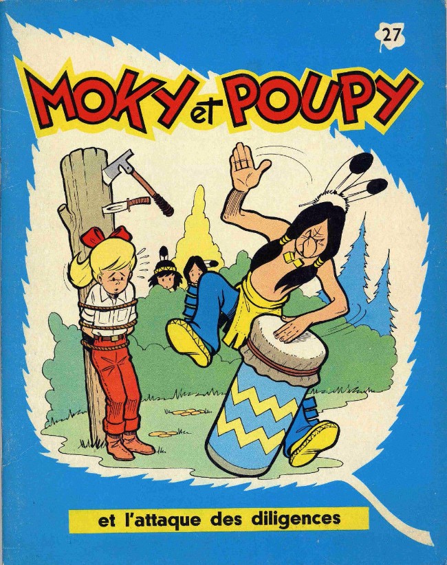 Couverture de l'album Moky et Poupy Tome 27 Moky et Poupy et l'attaque des diligences