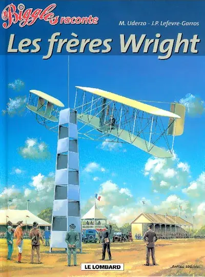 Couverture de l'album Biggles raconte Tome 6 Les frères Wright