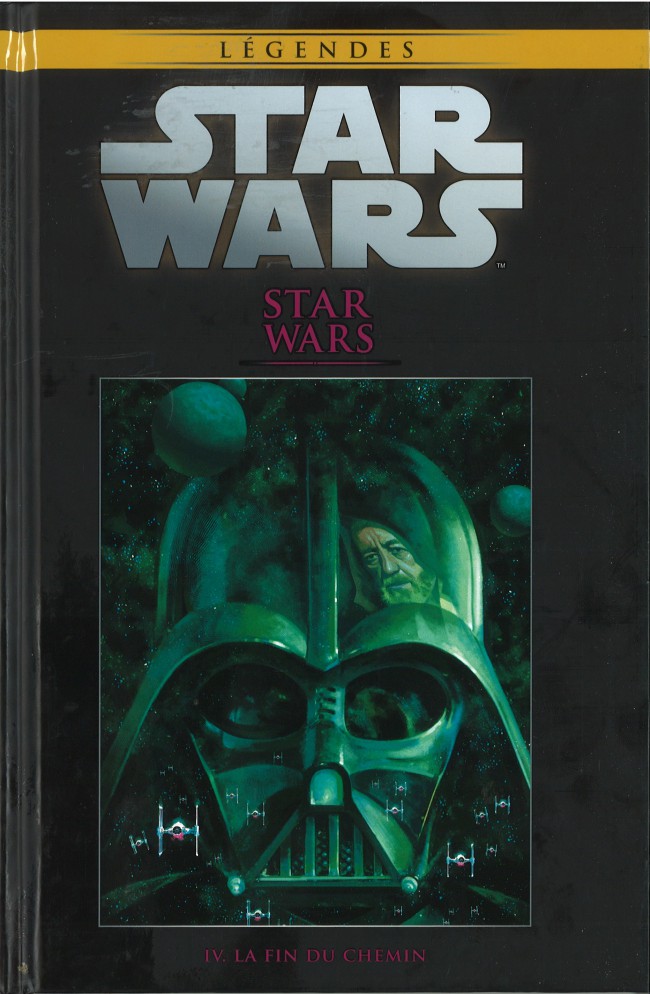 Couverture de l'album Star Wars - Légendes - La Collection Tome 21 Star Wars - IV. La Fin du Chemin