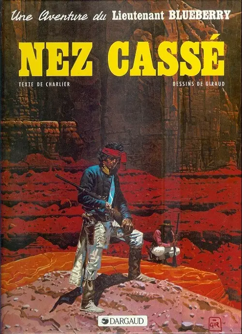 Couverture de l'album Blueberry Tome 18 Nez cassé