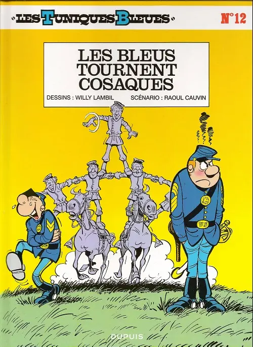 Couverture de l'album Les Tuniques Bleues Tome 12 Les Bleus tournent cosaques