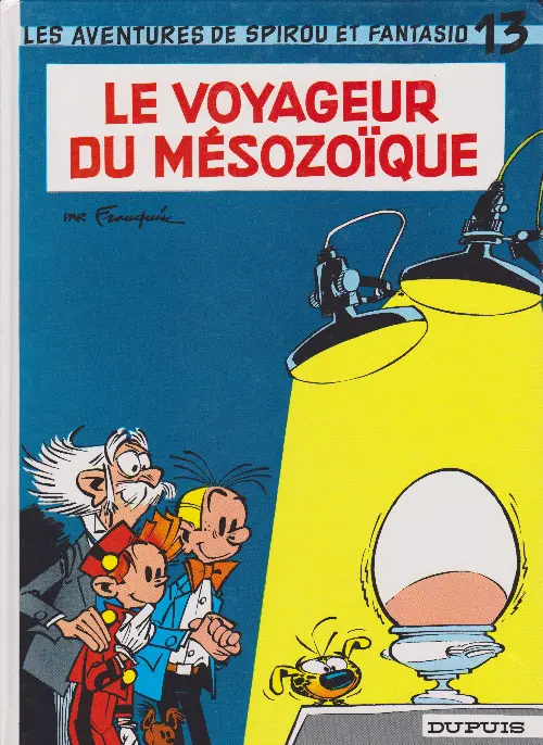 Couverture de l'album Spirou et Fantasio Tome 13 Le voyageur du mésozoïque