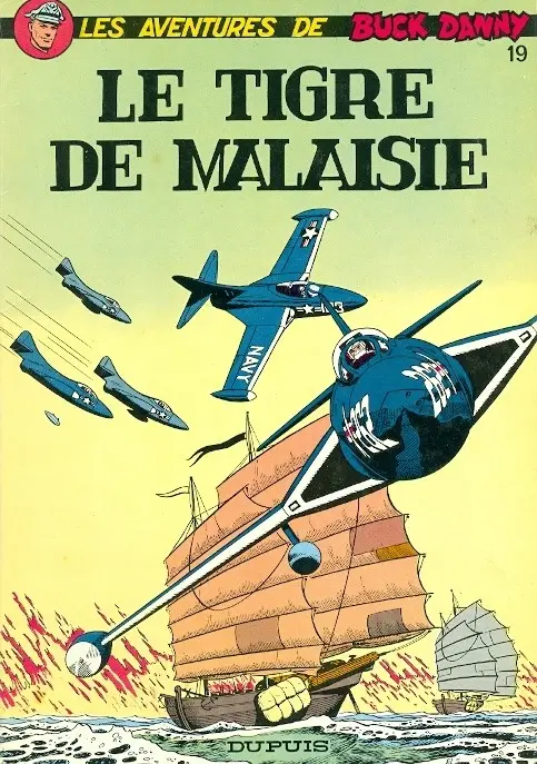 Couverture de l'album Buck Danny Tome 19 Le Tigre de Malaisie