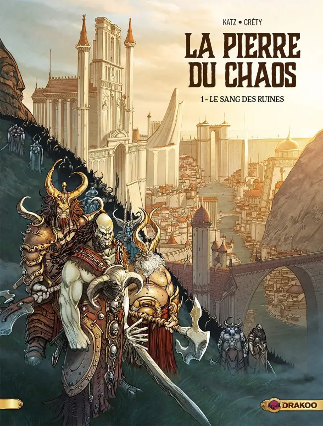 Couverture de l'album La pierre du chaos Tome 1 Le Sang des ruines