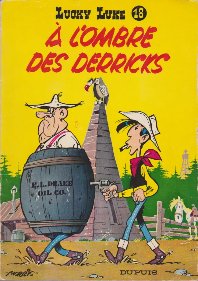 Couverture de l'album Lucky Luke Tome 18 A l'ombre des derricks