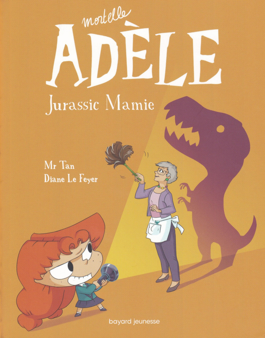 Couverture de l'album Mortelle Adèle Tome 16 Jurassic Mamie