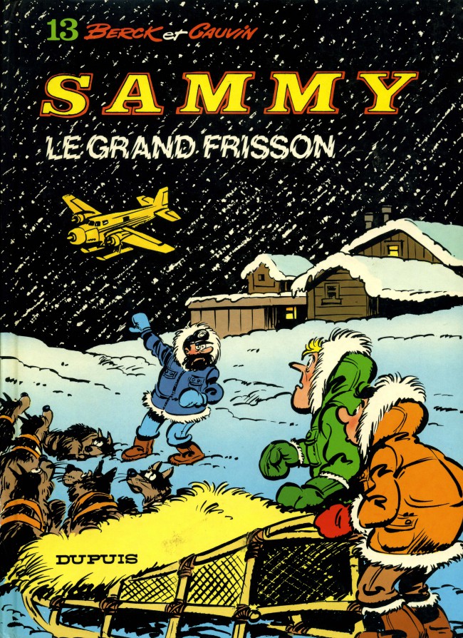 Couverture de l'album Sammy Tome 13 Le Grand Frisson