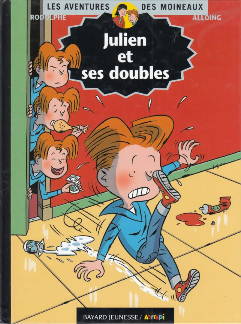 Couverture de l'album Les aventures des Moineaux Tome 7 Julien et ses doubles