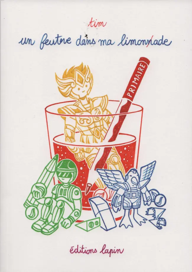 Couverture de l'album Un feutre dans ma limonade 1